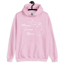 Michigan (Peninsula) -"MUSIC LIVES HERE" Hoodie