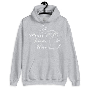 Michigan (Peninsula) -"MUSIC LIVES HERE" Hoodie