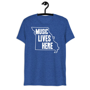 Missouri (St. Louis) "MUSIC LIVES HERE" Triblend T-Shirt