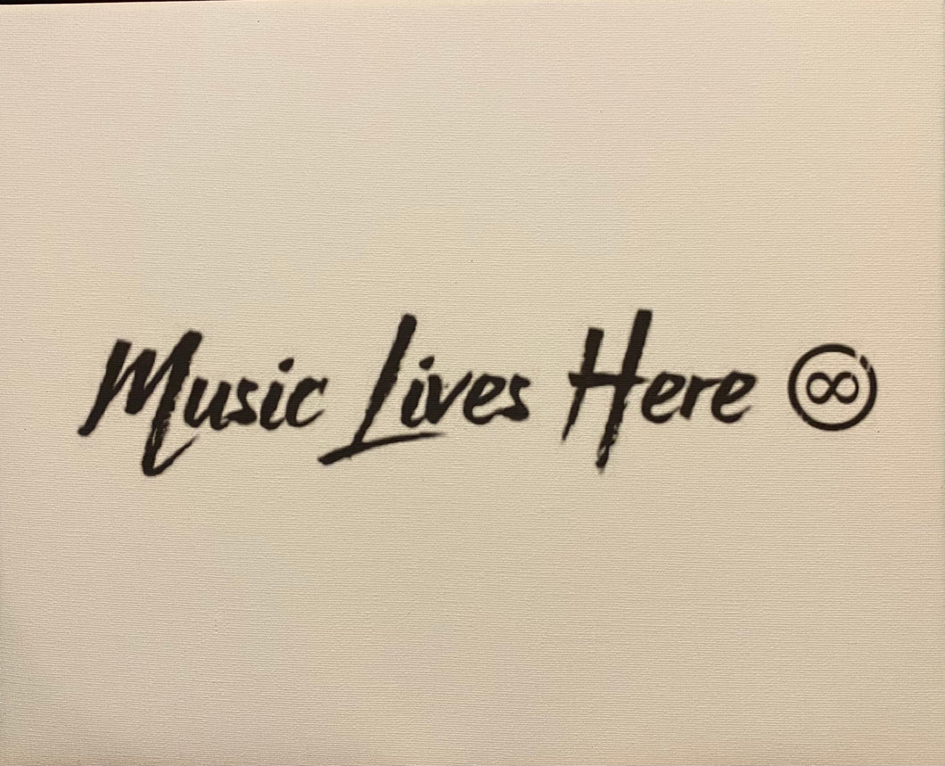 “Music Lives Here” - White Canvas