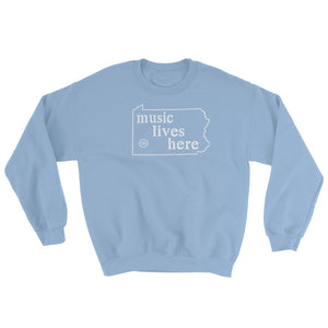 Pennsylvania "MUSIC LIVES HERE" Men's Sweatshirt