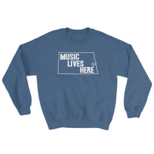 North Dakota "MUSIC LIVES HERE" Sweatshirt