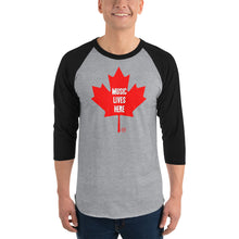Canada "MUSIC LIVES HERE" 3/4 Raglan T-Shirt