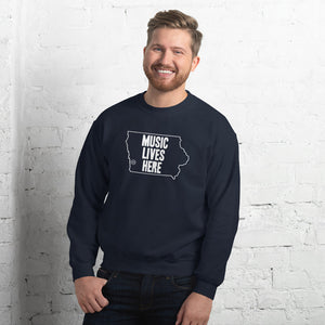 Iowa "MUSIC LIVES HERE" Sweatshirt