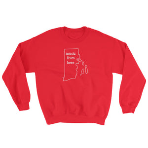 Rhode Island "MUSIC LIVES HERE" Men's Sweatshirt