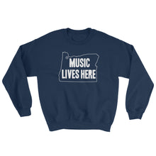 Oregon "MUSIC LIVES HERE" Sweatshirt