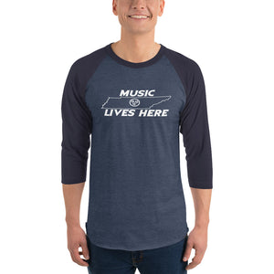 Tennessee (Nashville) "MUSIC LIVES HERE" 3/4 sleeve raglan shirt