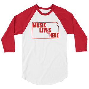 Kansas (Wichita) "MUSIC LIVES HERE" 3/4 sleeve raglan shirt
