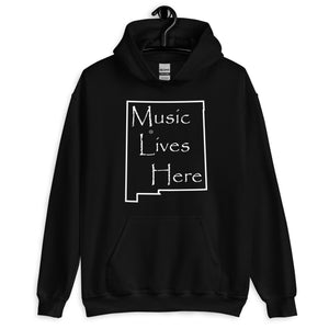 New Mexico "MUSIC LIVES HERE" Hooded Sweatshirt