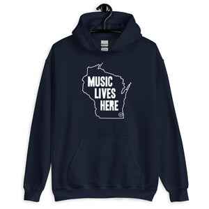 Wisconsin "MUSIC LIVES HERE" Hooded Sweatshirt