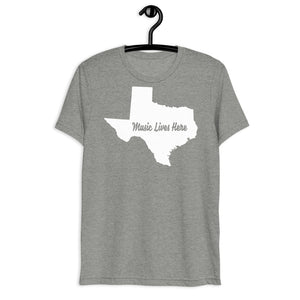 Texas "MUSIC LIVES HERE" Solid Triblend Short sleeve t-shirt
